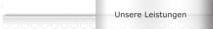 Unsere Leistungen